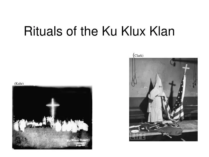 rituals of the ku klux klan