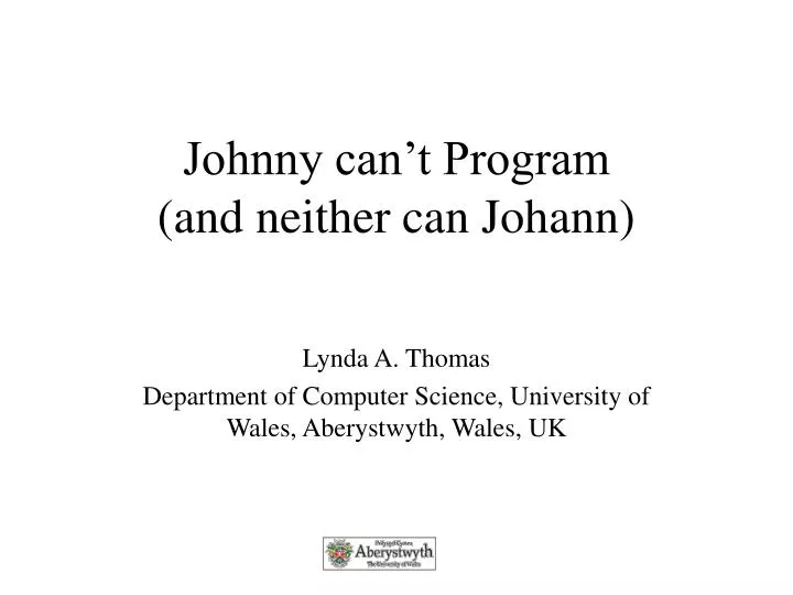 johnny can t program and neither can johann