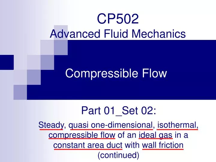 cp502 advanced fluid mechanics