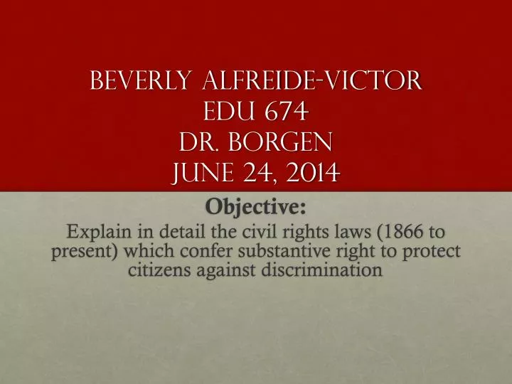 beverly alfreide victor edu 674 dr borgen june 24 2014