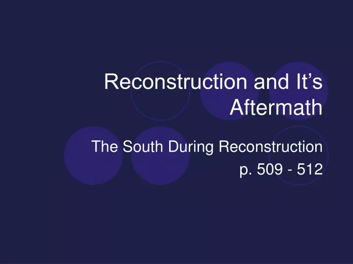 reconstruction and it s aftermath