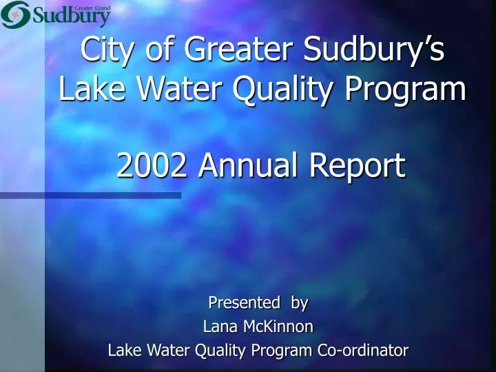 city of greater sudbury s lake water quality program