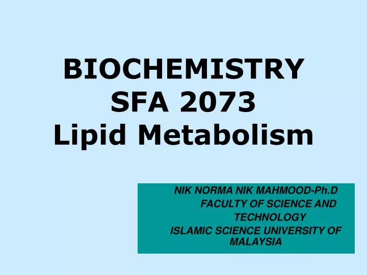 biochemistry sfa 2073 lipid metabolism