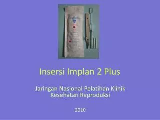 insersi implan 2 plus