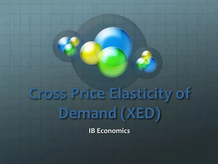 cross price elasticity of demand xed