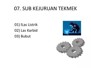 07 sub kejuruan tekmek
