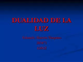 dualidad de la luz