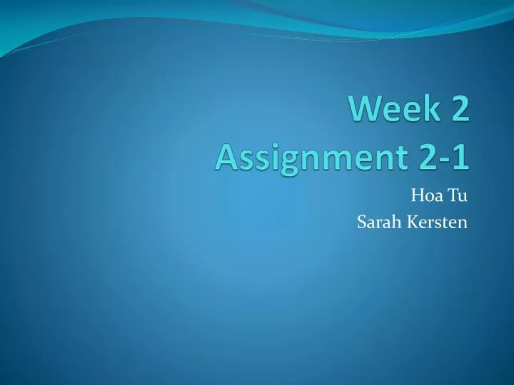 week 2 assignment 2 1