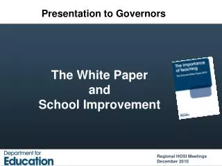 The White Paper and School Improvement