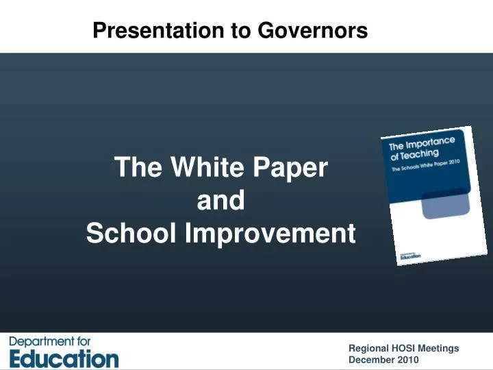 the white paper and school improvement