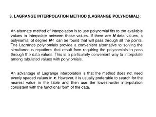 3. LAGRANGE INTERPOLATION METHOD (LAGRANGE POLYNOMIAL):