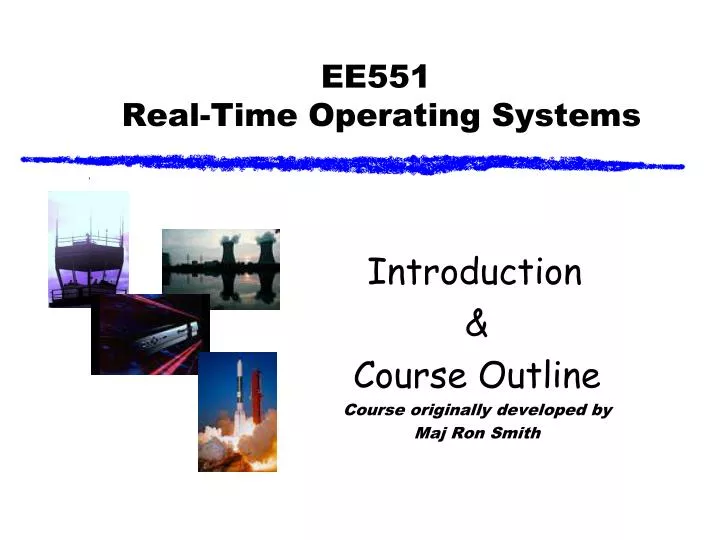 ee551 real time operating systems