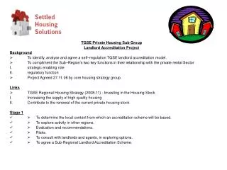 TGSE Private Housing Sub Group Landlord Accreditation Project Background
