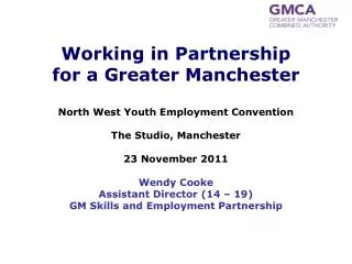 Working in Partnership for a Greater Manchester
