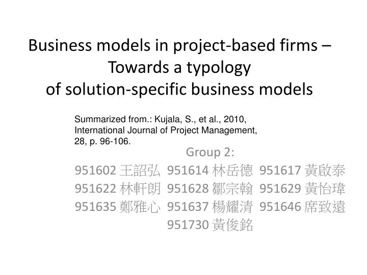 business models in project based firms towards a typology of solution specific business models