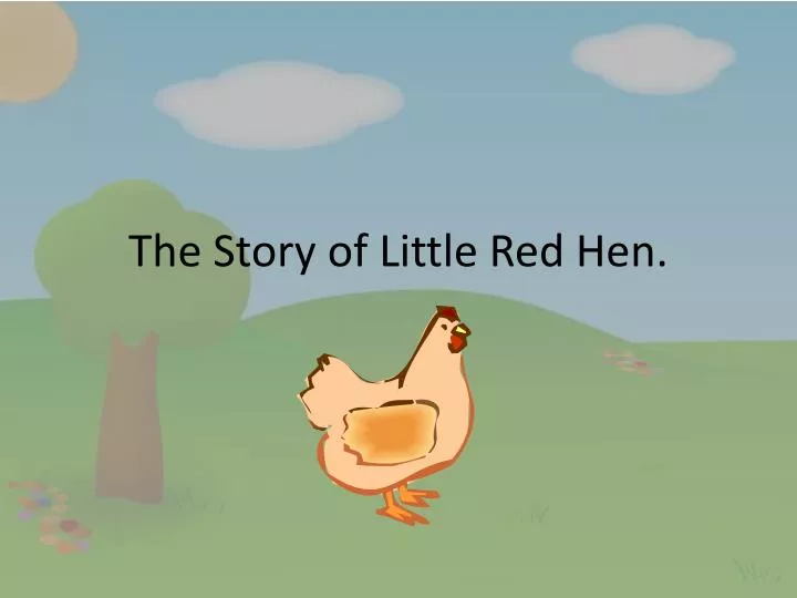 the story of little red hen