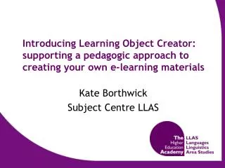 Kate Borthwick Subject Centre LLAS