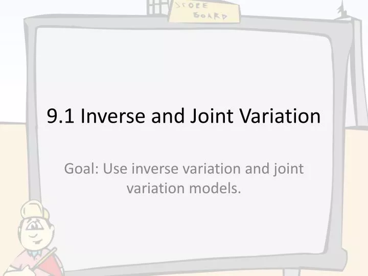 9 1 inverse and joint variation