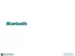 Bluetooth - slide 1