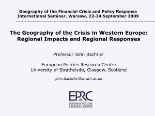 The Geography of the Crisis in Western Europe : Regional Impacts and Regional Responses