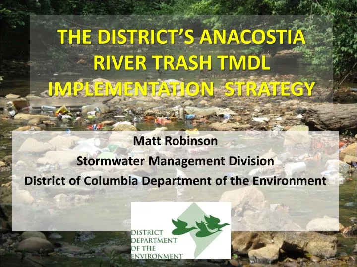 the district s anacostia river trash tmdl implementation strategy