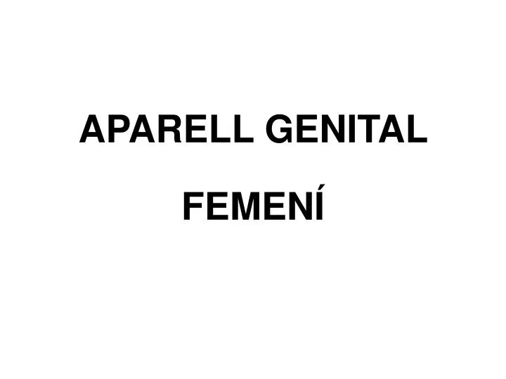 aparell genital femen
