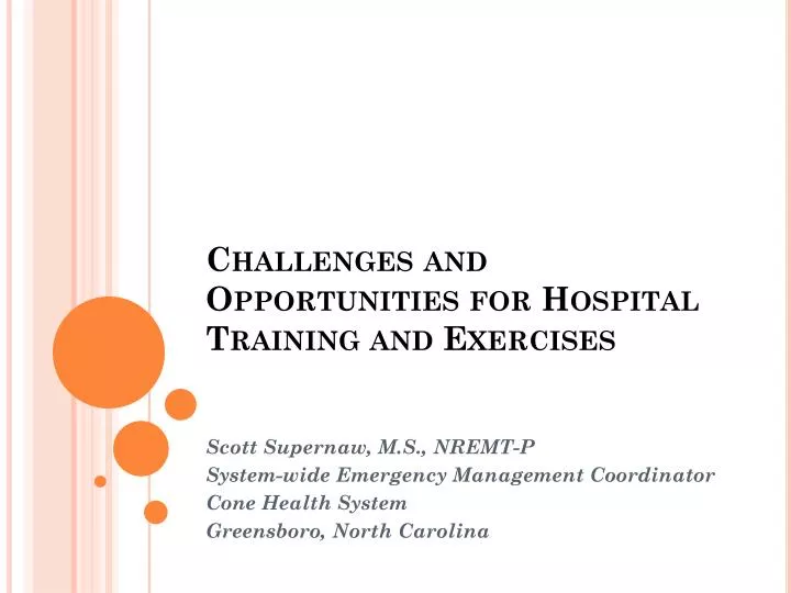 challenges and opportunities for hospital training and exercises