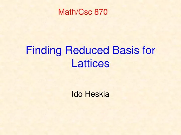 finding reduced basis for lattices