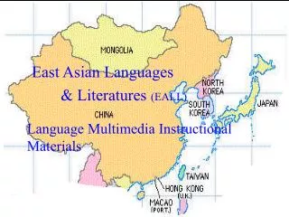 East Asian Languages 	&amp; Literatures (EALL)
