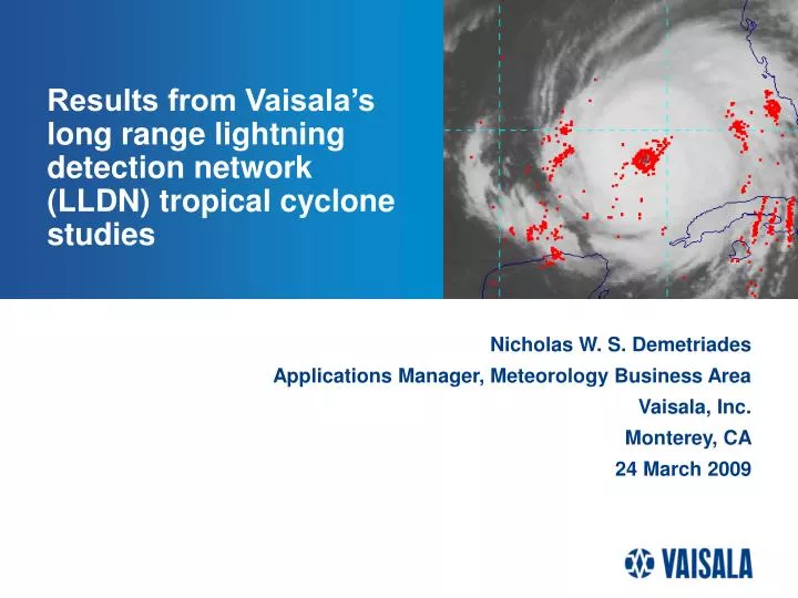 results from vaisala s long range lightning detection network lldn tropical cyclone studies