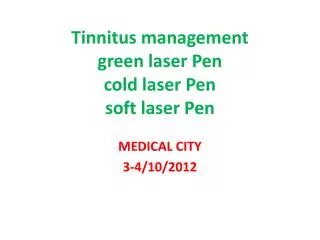Tinnitus management green laser Pen cold laser Pen soft laser Pen