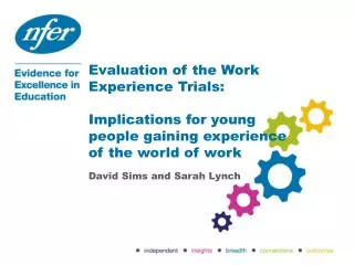 Evaluation of the Work Experience Trials: