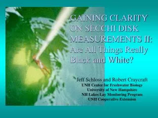 GAINING CLARITY ON SECCHI DISK MEASUREMENTS II: Are All Things Really Black and White?