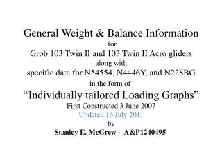 General Weight &amp; Balance Information for Grob 103 Twin II and 103 Twin II Acro gliders along with