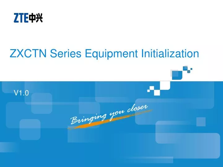 zxctn series equipment initialization