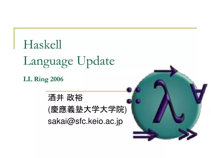 haskell language update ll ring 2006
