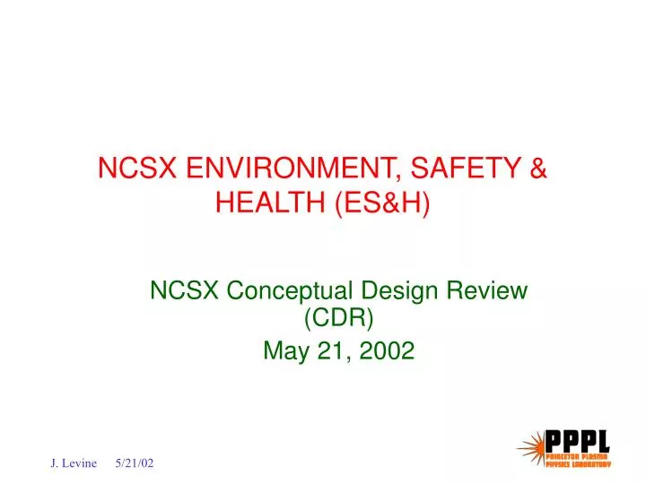 ncsx environment safety health es h