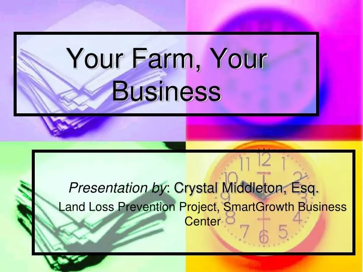 your farm your business