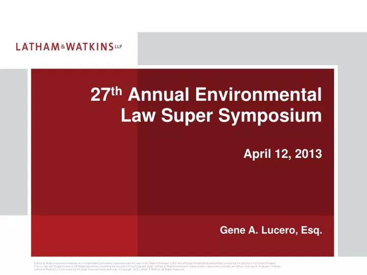27 th annual environmental law super symposium april 12 2013
