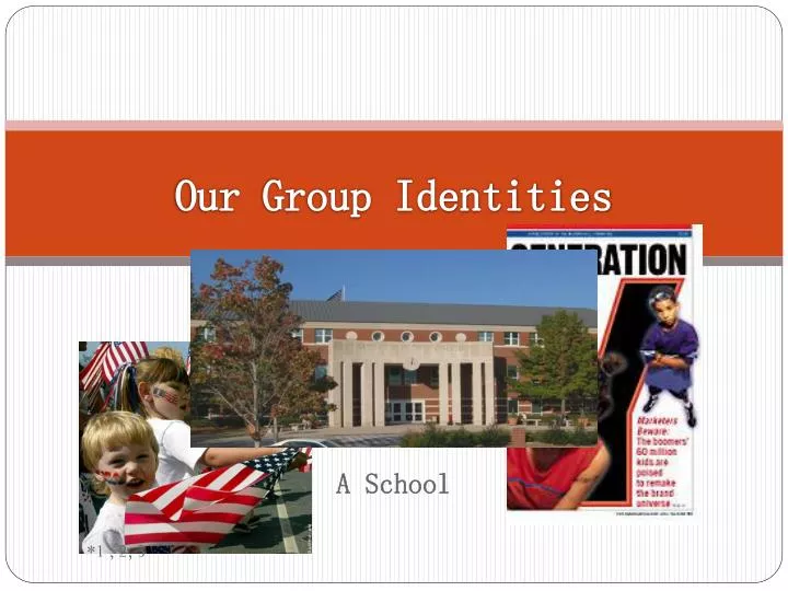 our group identities