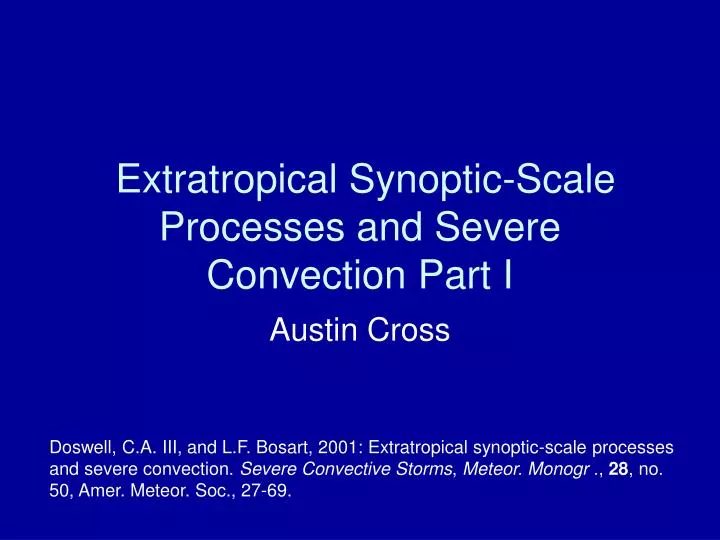 extratropical synoptic scale processes and severe convection part i