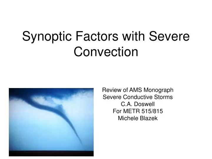 synoptic factors with severe convection