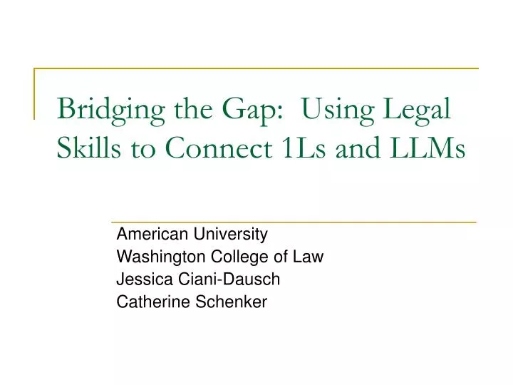 bridging the gap using legal skills to connect 1ls and llms