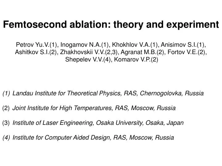 femtosecond ablation theory and experiment