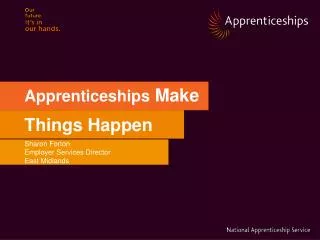 Apprenticeships Make