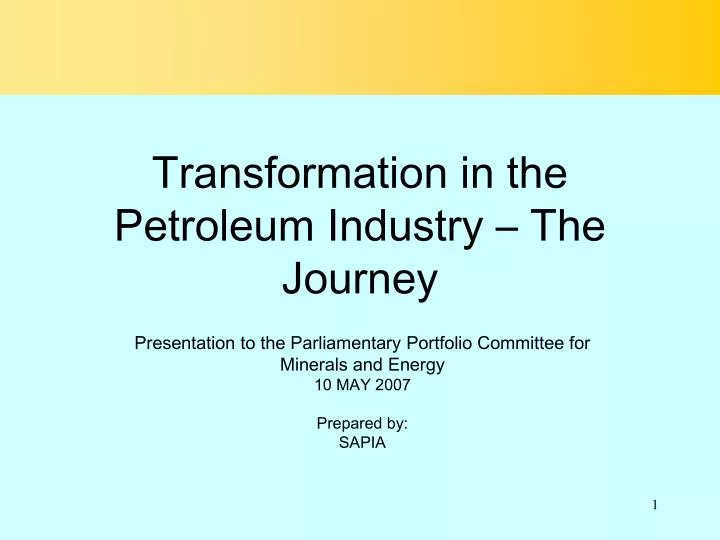 transformation in the petroleum industry the journey