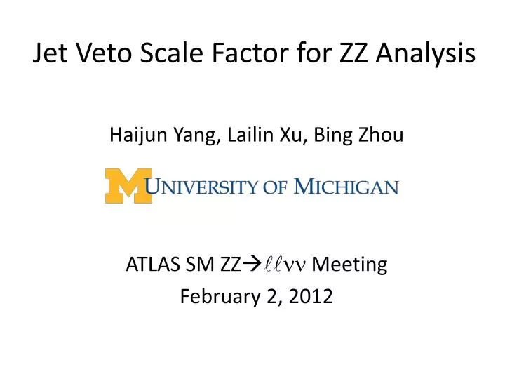 jet veto scale factor for zz analysis