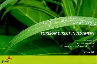 FOREIGN DIRECT INVESTMENT