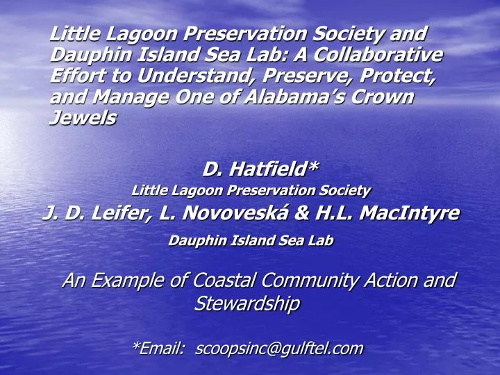 an example of coastal community action and stewardship email scoopsinc@gulftel com