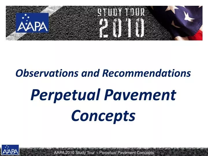 observations and recommendations perpetual pavement concepts